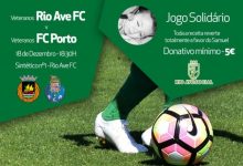 Rio Ave e FC Porto “Juntos Pelo Samuel”