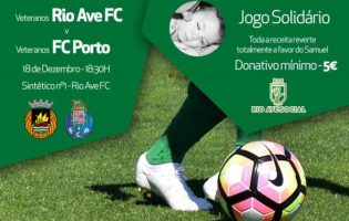 Rio Ave e FC Porto “Juntos Pelo Samuel”