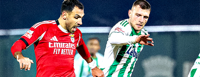 Benfica capitaliza entrada avassaladora para vencer Rio Ave por 2-0 em Vila do Conde