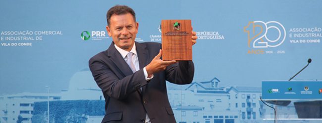 Luís Montenegro elogia Associação Comercial e Industrial de Vila do Conde nos seus 120 anos